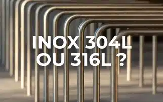 Inox 304L ou 316L : comment choisir ?