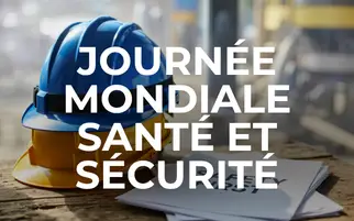 Santé et sécurité au travail : actions concrètes et prévention en entreprise