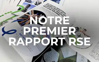 Notre premier rapport RSE